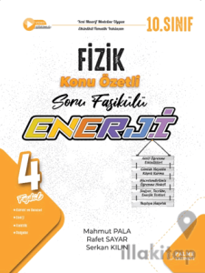 10. Enerji Fizik Konu Özetli Soru Fasikülleri (4 Fasikül)