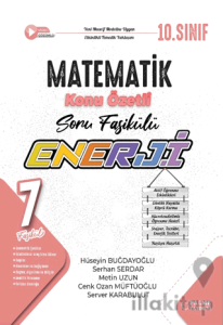 10. Sınıf Enerji Matematik Konu Özetli Soru Fasikülleri (7 Fasikül)