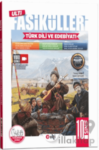10. Sınıf Türk Dili ve Edebiyatı Ulti Fasikülleri