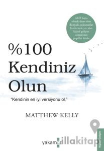%100 Kendiniz Olun!