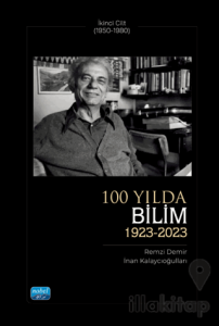 100 Yılda Bilim (1923-2023) - İkinci Cilt (1950-1980)
