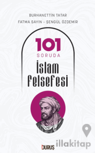 101 Soruda İslam Felsefesi