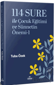 114 Sure ile Çocuk Eğitimi ve Sünnetin Önemi-1
