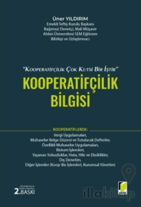1163 Sayılı Kooperatifler Kanunu Işığında, Kooperatifçilik Bilgisi