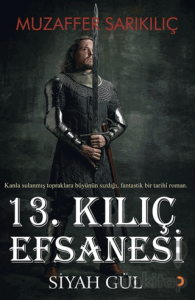 13. Kılıç Efsanesi