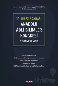 16. Uluslararası Anadolu Adli Bilimler Kongresi 3 - 5 Haziran 2022