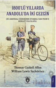 1800’lü Yıllarda Anadolu’da İki Gezgin