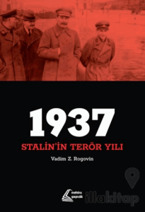 1937: Stalin'in Terör Yılı