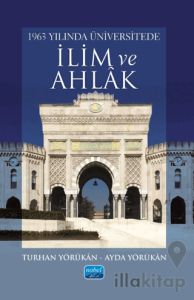 1963 Yılında Üniversitede İlim ve Ahlak