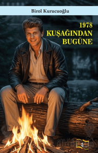 1978 Kuşağından Bugüne