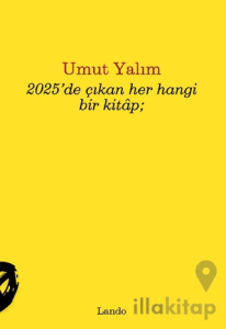 2025’de Çıkan Her Hangi Bir Kitap