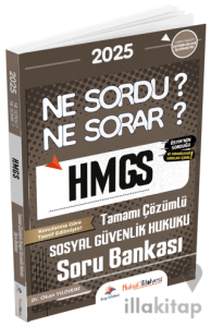 2025 Hukuk Atölyesi HMGS Sosyal Güvenlik Hukuku Ne Sordu Ne Sorar Soru Bankası Çözümlü