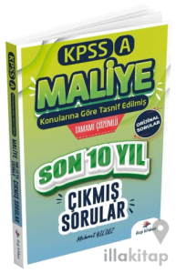 2025 KPSS A Grubu Maliye Çıkmış Sorular Son 10 Yıl Konularına Göre Çözümlü