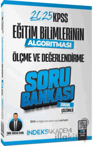 2025 KPSS Eğitim Bilimlerinin Algoritması Ölçme ve Değerlendirme Soru Bankası Çözümlü