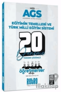 2025 MEB AGS Eğitimin Temelleri ve Türk Milli Eğitim Sistemi Öğretmenler Ekibi 20 Deneme