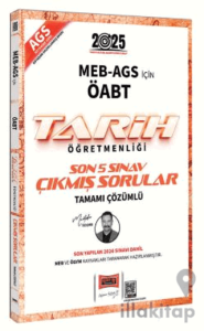 2025 MEB AGS ÖABT Tarih Öğretmenliği Son 5 Sınav Çıkmış Sorular