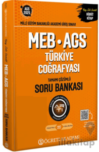 2025 MEB-AGS Türkiye Coğrafyası Tamamı Çözümlü Soru Bankası