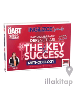 2025 ÖABT İngilizce Öğretmenliği Kapsamlı Pratik Ders Notları The Key Success Methodology