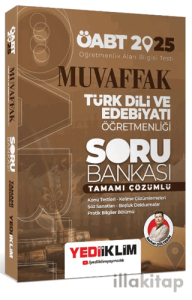 2025 ÖABT Muvaffak Türk Dili Ve Edebiyatı Öğretmenliği Tamamı Çözümlü Soru Bankası