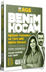 2026 AGS Eğitimin Temelleri ve Türk Milli Eğitim Sistemi Tamamı Çözümlü Soru Bankası