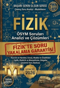 2026 Fizik ÖSYM Soruları Analizi ve Çözümleri