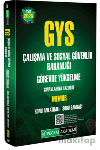 2026 GYS Çalışma ve Sosyal Güvenlik Bakanlığı Görevde Yükselme Sınavlarına Hazırlık Memur Konu Anlatımlı Soru Bankası