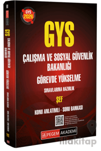 2026 GYS Çalışma ve Sosyal Güvenlik Bakanlığı Görevde Yükselme Sınavlarına Hazırlık Şef Konu Anlatımlı Soru Bankası