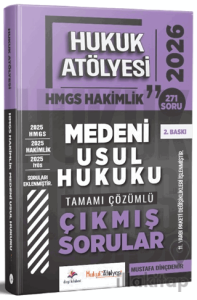 2026 Hukuk Atölyesi Hakimlik HMGS Hukuk Mesleklerine Giriş Sınavı Medeni Usul Hukuku Tamamı Çözümlü Çıkmış Sorular