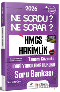 2026 Hukuk Atölyesi Hakimlik HMGS Ne Sordu Ne Sorar İdari Yargılama Hukuku Tamamı Çözümlü Soru Bankası