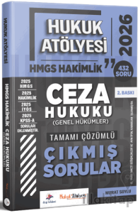 2026 Hukuk Atölyesi HMGS Hakimlik Ceza Hukuku Genel Hükümler Çıkmış Sorular Çözümlü