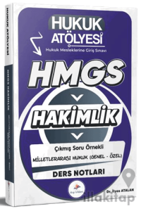 2026 Hukuk Atölyesi HMGS Hakimlik Hukuk Mesleklerine Giriş Sınavı Çıkmış Soru Örnekli Milletlerarası Genel Özel Hukuk Ders Notları
