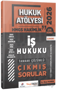 2026 Hukuk Atölyesi HMGS Hakimlik İş Hukuku Çıkmış Sorular Çözümlü