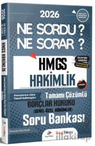 2026 Hukuk Atölyesi HMGS Hakimlik Ne Sordu Ne Sorar Borçlar Hukuku (Genel - Özel Hükümler) Tamamı Çözümlü Soru Bankası