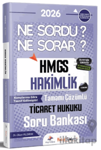 2026 Hukuk Atölyesi HMGS Hakimlik Ne Sordu Ne Sorar Ticaret Hukuku Tamamı Çözümlü Soru Bankası
