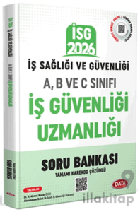2026 İş Sağlığı Güvenliği A-B ve C İş Güvenliği Uzmanlığı Kardekod Çözümlü Soru Bankası