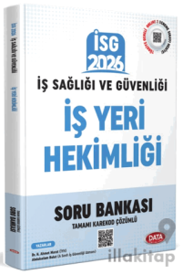 2026 İş Sağlığı Güvenliği (İSG) İş Yeri Hekimliği Tamamı Karekod Çözümlü Soru Bankası