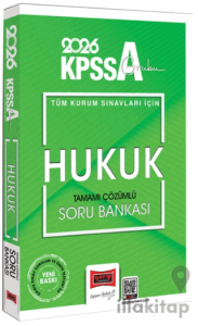 2026 KPSS-A Grubu Hukuk Tamamı Çözümlü Soru Bankası