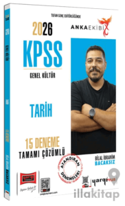 2026 KPSS Genel Kültür Anka Ekibi Tarih Tamamı Çözümlü 15 Deneme
