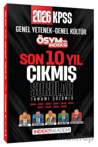 2026 KPSS Genel Yetenek Genel Kültür ÖSYM nin İndeksi Çıkmış Sorular Son 10 Yıl Çözümlü