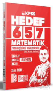 2026 KPSS HEDEF 657 Matematik Tamamı Çözümlü Branş Denemesi