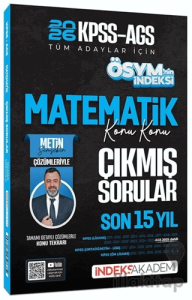 2026 KPSS MEB-AGS Matematik ÖSYM'nin İndeksi Çıkmış Sorular Son 15 Yıl Konu Konu Çözümlü