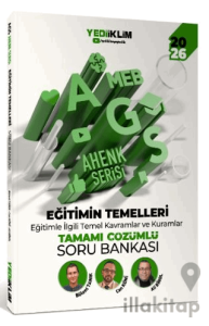 2026 MEB AGS Ahenk Serisi Eğitimin Temelleri Eğitimle İlgili Temel Kavramlar ve Kuramlar Tamamı Çözümlü Soru Bankası