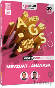 2026 MEB AGS Ahenk Serisi Mevzuat - Anayasa Video Ders Notları