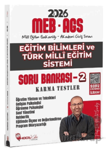 2026 MEB-AGS Eğitim Bilimleri ve Türk Millî Eğitim Sistemi Karma Testler - Soru Bankası - 2