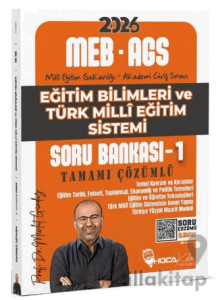 2026 MEB-AGS Eğitim Bilimleri ve Türk Milli Eğitim Sistemi Soru Bankası - 1