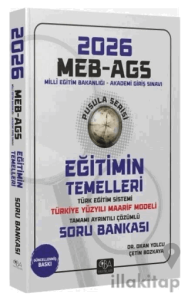 2026 MEB-AGS Eğitimin Temelleri ve Türk Eğitim Sistemi ve Maarif Modeli Soru Bankası Çözümlü Pusula Serisi