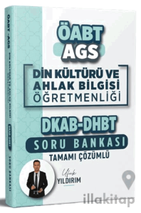 2026 MEB-AGS ÖABT DKAB Din Kültürü ve Ahlak Bilgisi Öğretmenliği DHBT Tamamı Çözümlü Soru Bankası