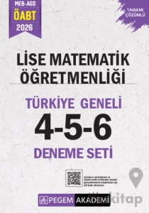 2026 MEB AGS ÖABT Lise Matematik Öğretmenliği Tamamı Çözümlü Türkiye Geneli 4-5-6 (3'lü Deneme Seti)