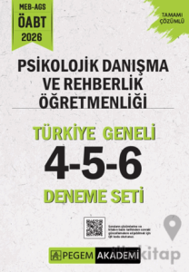 2026 MEB AGS ÖABT Psikolojik Danışma ve Rehberlik Öğretmenliği Tamamı Çözümlü Türkiye Geneli 4-5-6 (3'lü Deneme Seti)