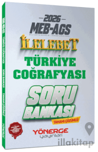2026 MEB-AGS Türkiye Coğrafyası İlelebet Soru Bankası